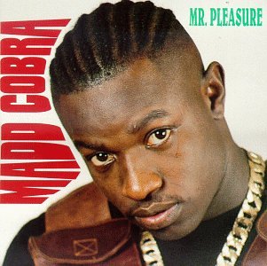 Mad Cobra - Mister Pleasure - Zortam Music