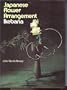 Japanese Flower Arrangement:  Ikebana