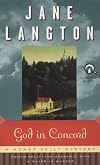 God in Concord (Homer Kelly Mystery)