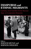 Diasporas and Ethnic Migrants