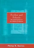Scribes and schools : the canonization of the Hebrew scriptures