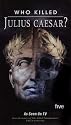 Who Killed Julius Caesar? [DVD]
