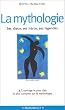 La mythologie