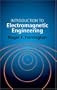 Introduction to Electromagnetic Engineering