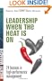 Leadership When The Heat Is On (Mighty Managers)