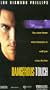 Dangerous Touch (Unrated) [VHS]