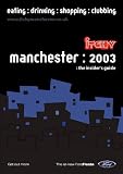 Itchy Insider's Guide to Manchester