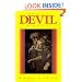 The History of the Devil and the Idea of Evil: From the Earliest Times to the Present Day (Open Court paperback)