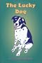 The Lucky Dog
