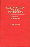 Books : Clergywomen and Their World Views: Calling for a New Age