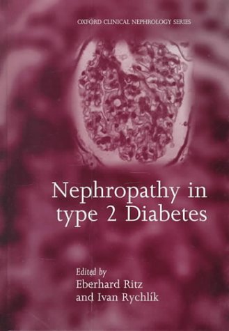 Nephropathy in Type 2 Diabetes (Oxford Clinical Nephrology Series)
