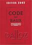 Code des baux, �dition 2002, 14e �dition