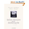 Sieben Minuten nach Mitternacht: Roman