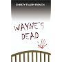 Wayne's Dead