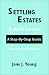 Books : Settling Estates in North Carolina: A Step-By-Step Guide