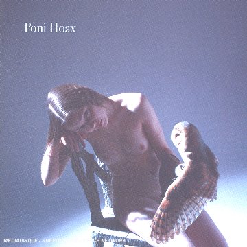 Poni Hoax - Poni Hoax - Zortam Music