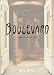 Boulevard: The Cookbook