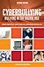 Cyberbullying: Bullying in the Digital Age