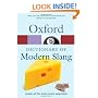 Oxford Dictionary of Modern Slang (Oxford Paperback Reference)