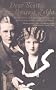 Dear Scott, Dearest Zelda: The Love Letters of F.Scott and Zelda Fitzgerald
