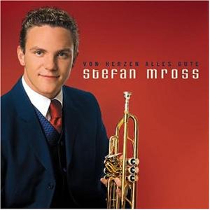 Stefan Mross - Von Herzen Alles Gute - Zortam Music