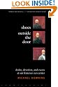 Shoes Outside the Door: Desire, Devotion and Excess at San Fransisco Zen Center