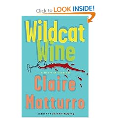 Wildcat Wine : A Novel of Suspense