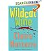 Wildcat Wine : A Novel of Suspense