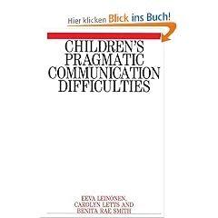 Children's Pragmatic Communication (Disorders of Communication)