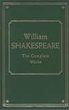 The Complete Works of William Shakespeare