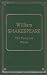 William Shakespeare the Complete Works
