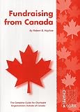 cover of Fund Raising from Canada: Complete Guide for Charitable Organizations Outside Canada