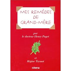 Mes rem�des de Grand-M�re