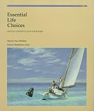 Essential Life Choices: Health Concepts and Strategies
