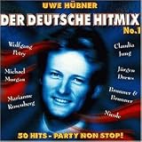 Uwe H�bner's Der Deutsche Hitmix No. 1: 50 Hits - Party Non Stop ! - Diverse