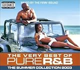 The Very Best of Pure R&B: The Summer Collection 2003 Search
