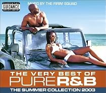The Very Best of Pure R&B: The Summer Collection 2003