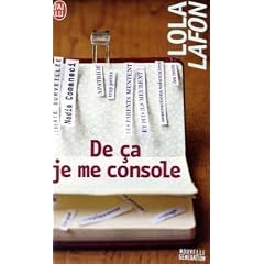 De �a je me console