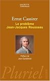 Le probl�me Jean-Jacques Rousseau