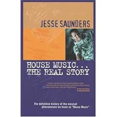 House Music.The Real Story