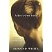 A Boy's Own Story: A Novel