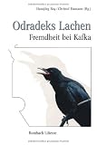 Produkt-Bild: Odradeks Lachen. Fremdheit bei Kafka