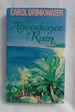 An abundance of rain