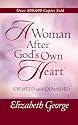A Woman After God's Own Heart®