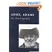 Ansel Adams: An Autobiography