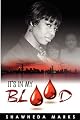 It's in My Blood