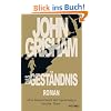 Das Gest�ndnis: Roman