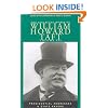The Collected Works of William Howard Taft, Vol. 3: Presidential Addresses and State Papers (Collected Works W H Taft)