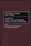 Cleavages, Parties, and Voters: Studies from Bulgaria, the Czech Republic, Hungary, Poland, and Romania