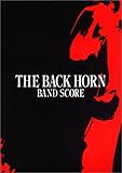 バンドスコア THE BACK HORN/BAND SCORE-